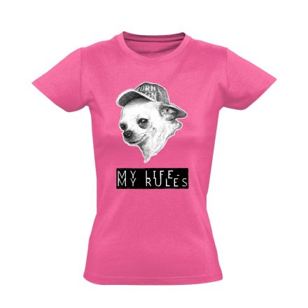 MyLife-MyRules csivavás női póló (rózsaszín)