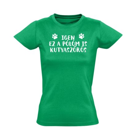 Kutyaszőrös kutyás női póló (zöld)
