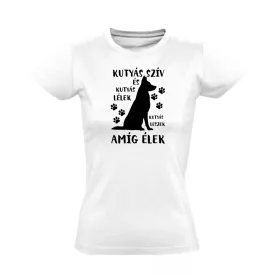 Német juhász amíg élek kutyás női póló (fehér)
