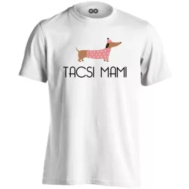 Tacsi mami tacskós férfi póló (fehér)