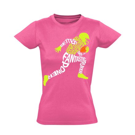 Betűvető amerikai focis női póló (rózsaszín)