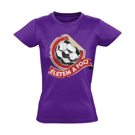 ÉletemAFoci focis női póló (lila)