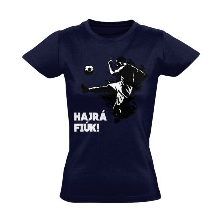 HajráFiúk focis női póló (tengerészkék)