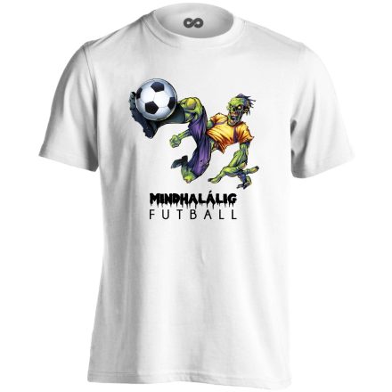 Mindhalálig focis férfi póló (fehér)