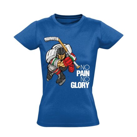 No Pain No Glory jégkorongos női póló (kék)