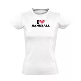 I love handball kézilabdás női póló (fehér)