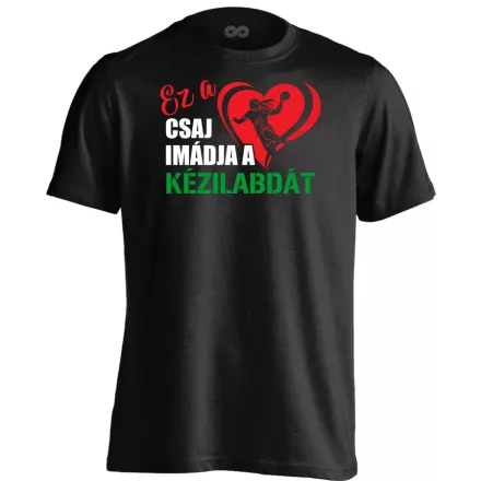 Ez a csaj imádja kézilabdás férfi póló (fekete)