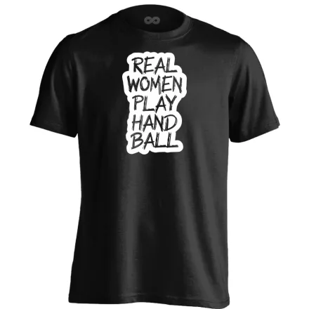 Real woman play handball kézilabdás férfi póló (fekete)