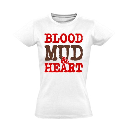 Blood, Mud & Heart obstacle run női póló (fehér)