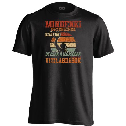 Minenki egyenlőnek születik vizilabdás férfi póló (fekete)