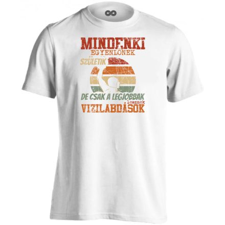 Minenki egyenlőnek születik vizilabdás férfi póló (fehér)