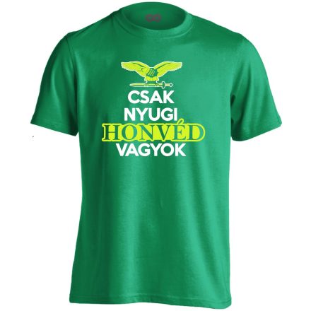 Nyugi, honvéd vagyok férfi póló (zöld)