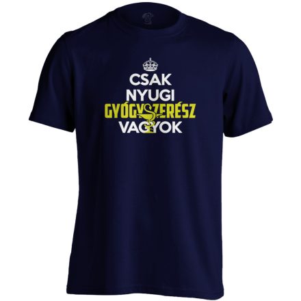 Nyugi, gyógyszerész vagyok férfi póló (tengerészkék)