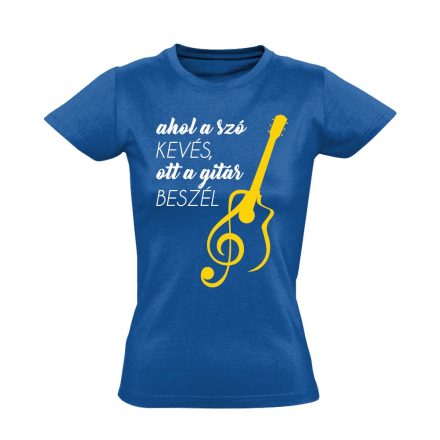 A Gitár Beszél gitáros női póló (kék)