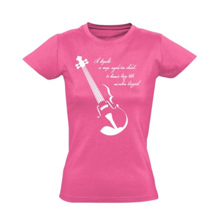 Bölcselet hegedűs női póló (rózsaszín)
