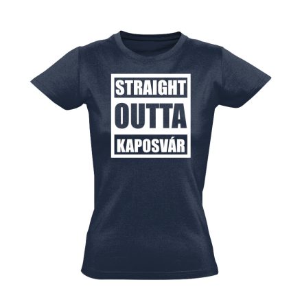 Straight outta Kaposvár hip-hop női póló (tengerészkék)