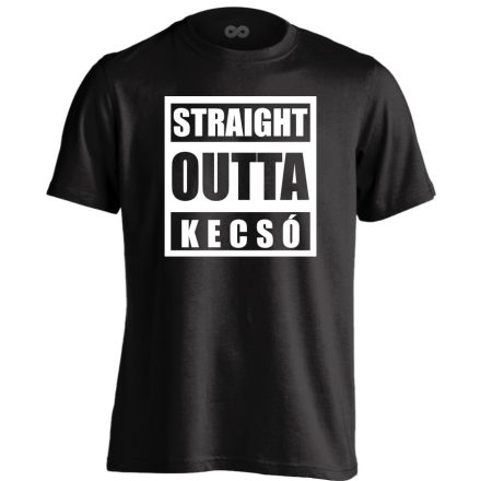 Straight outta Kecsó hip-hop férfi póló (fekete)