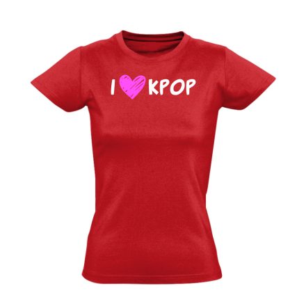 I <3 KPOP k-pop női póló (piros)