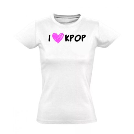 I <3 KPOP k-pop női póló (fehér)