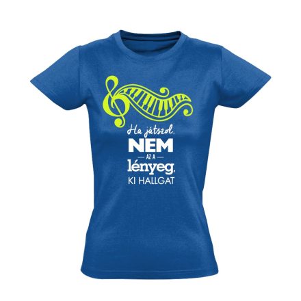 Lényeg zongorás női póló (kék)
